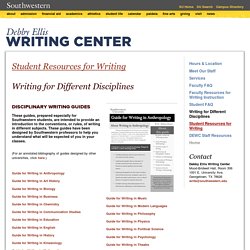 Southwestern: Writing Center: Student Resources for Writing: Writing for Different Disciplines