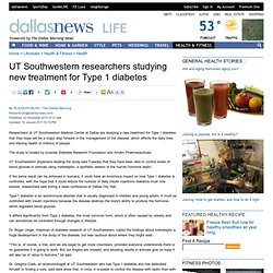UT Southwestern researchers studying new treatment for Type 1 diabetes