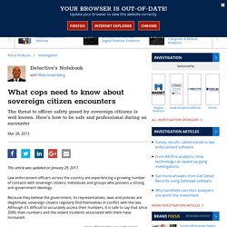 What cops need to know about sovereign citizen encounters