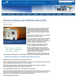 Soweto residents reject Eskoms latest offer:Monday 8 June 2015