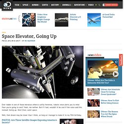 Space Elevator, Going Up