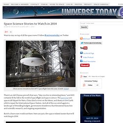 Space Science Stories to Watch in 2014