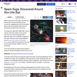 Space Sugar Discovered Around Sun-Like Star