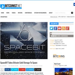 SpaceBIT Takes Bitcoin Cold Storage To Space -Bitcoinist.net