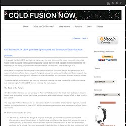 Cold Fusion NASA LENR part three Spacebound and Earthbound Transportation