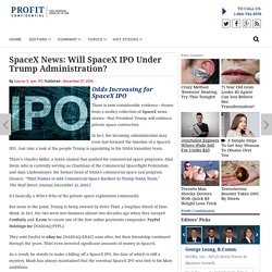 SpaceX News: Will SpaceX IPO Under Trump Administration?