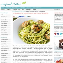 Spaghetti with Spinach Pesto and Turkey Meatballs