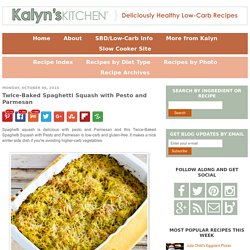 Twice-Baked Spaghetti Squash with Pesto and Parmesan