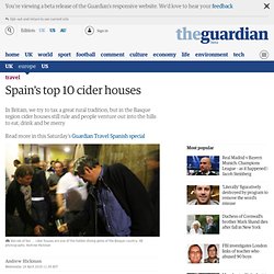 Spain's top 10 cider houses