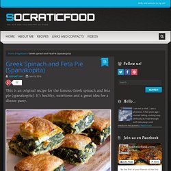 Greek Spinach and Feta Pie (Spanakopita) - SocraticFood