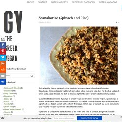 Spanakorizo (Spinach and Rice) - The Greek Vegan