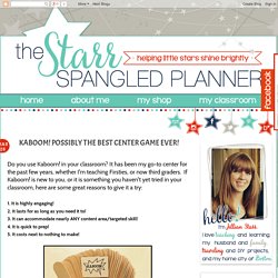 The Starr Spangled Planner: Kaboom! Possibly The Best Center Game Ever!