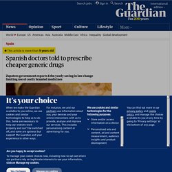 Spanish doctors told to prescribe cheaper generic drugs