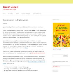 Spanish vowels vs. English vowels