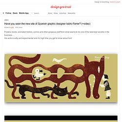 Have you seen the new site of Spanish graphic designer Isidro Ferrer? (+video) » Design You Trust – Social design inspiration!