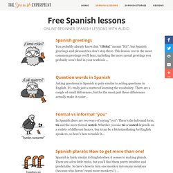 Free Online Spanish Lessons with Audio - The Spanish Experiment