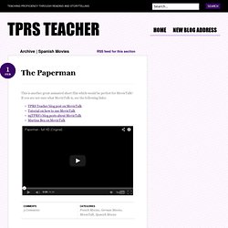 Spanish Movies « TPRS Teacher