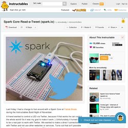 Spark Core Read-a-Tweet (spark.io)