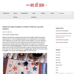 Sparkler Table Runner Tutorial from Art Gallery Fabrics