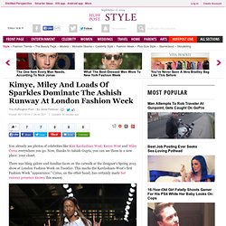 Kimye, Miley And Loads Of Sparkles Dominate The Ashish Runway At London Fashion Week