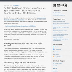 Self-Hosted Cloud Storage: ownCloud vs. SparkleShare vs. BitTorrent Sync vs. Seafile vs. Pydio - 2013 Edition - Patshead.com Blog
