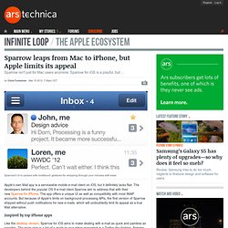 Sparrow leaps from Mac to iPhone, but Apple limits its appeal