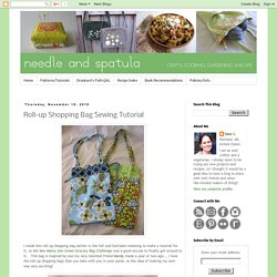 Needle and Spatula: Roll-up Shopping Bag Sewing Tutorial