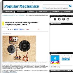 How to Build Your Own Speakers: Step-by-Step DIY Tech