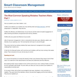 The Most Common Speaking Mistakes Teachers Make: Part 1