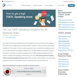 The Top TOEFL Speaking Templates for All Speaking Tasks