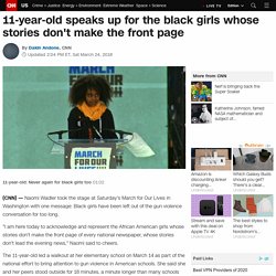 11-year-old speaks up for the black girls whose stories don't make the front page