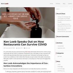 Ken Loeb Speaks Out on How Restaurants Can Survive COVID