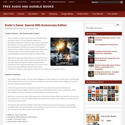 Ender's Game: Special 20th Anniversary Edition Free AudioBook