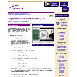 Purple Math - A Special Case: Factoring "In Pairs"