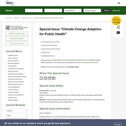 Special Issue : Climate Change Adaption for Public Health
