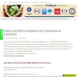 GWG's Special Offer for Nebosh course in Chennai