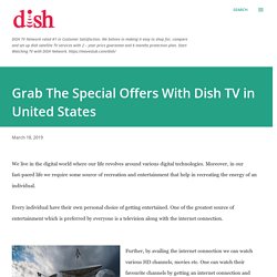 Grab The Special Offers With Dish TV in United States