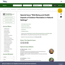 Special Issue : Well-Being and Health Impacts of Outdoor Recreation in Natural Settings