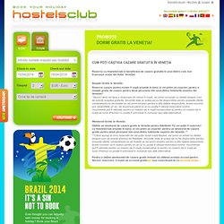 Oferte speciale - câştigă cazare gratuită în Veneţia! - Hostelsclub.com