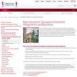 Specialisation: European Economic Integration and Business