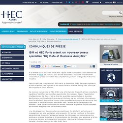 IBM et HEC Paris créent un nouveau cursus spécialisé "Big Data et Business Analytics"