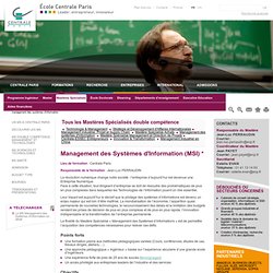 Mastère Spécialisé management Systèmes information, Ecole Centrale Paris