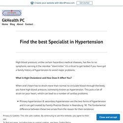 Find the best Specialist in Hypertension – GkHealth PC