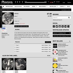 Phonica Records - Eros 1 - EROS