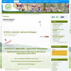 B.P.R.E.A - Spécialité : Agriculture Biologique