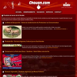 Produits du terroir vendee - le chouan.com - produits régionaux vendée
