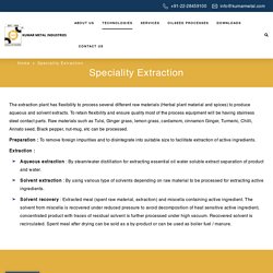 Speciality Extraction - Kumar Metal Industries