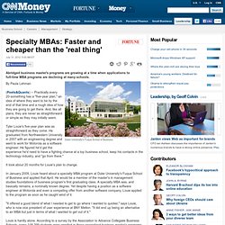 Specialty MBAs: Faster and cheaper than the 'real thing'