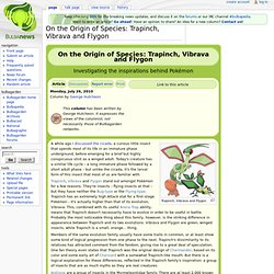 On the Origin of Species: Trapinch, Vibrava and Flygon