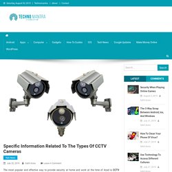 Specific Information Related To The Types of CCTV Cameras